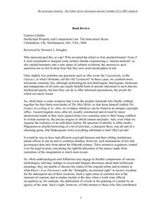 The Innovation Journal: The Public Sector Innovation Journal, Volume 12(1), 2007, article 8.  Book Review Gustavo Ghidini Intellectual Property and Competition Law: The Innovation Nexus Cheltenham, UK; Northampton, MA, U