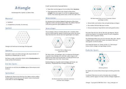 Attangle Ein Brettspiel für 2 Spieler von Dieter Stein Material  Spielbrett  36 Spielsteine (18 weiße, 18 schwarze)