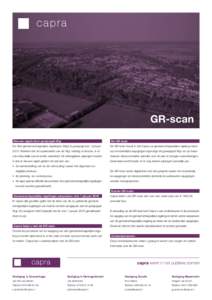 GR-scan Nieuwe regels door gewijzigde Wgr De GR-scan  De Wet gemeenschappelijke regelingen (Wgr) is gewijzigd per 1 januari
