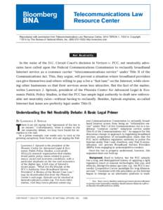 Telecommunications Law Resource Center Reproduced with permission from Telecommunications Law Resource Center, 2014 TERCN 1, [removed]Copyright 姝 2014 by The Bureau of National Affairs, Inc[removed]http://www.b