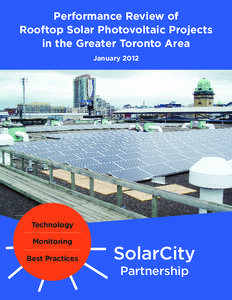Performance Review of Rooftop Solar Photovoltaic Projects in the Greater Toronto Area January[removed]Technology