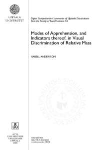 Modes of Apprehension, and Indicators thereof, in Visual Discrimination of Relative Mass