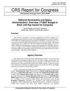 National Aeronautics and Space Administration: Overview, FY2007 Budget in Brief, and Key Issues for Congress