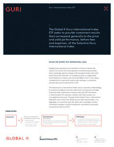 GURI  Guru International Index ETF The Global X Guru International Index ETF seeks to provide investment results