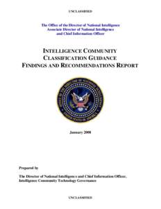 Intelligence Community Classification Guidance Findings and Recommendations Report