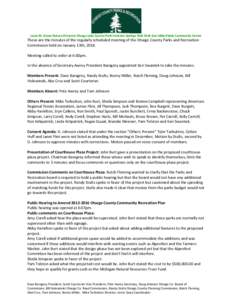 Louis M. Groen Nature Preserve Otsego Lake County Park Irontone Springs Wah Wah Soo Libke Fields Community Center  These are the minutes of the regularly scheduled meeting of the Otsego County Parks and Recreation Commis