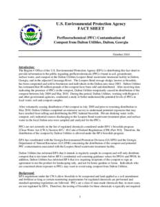 U.S. Environmental Protection Agency Perfluorochemical (PFC) Contamination of Compost from Dalton Utilities, Dalton, Georgia