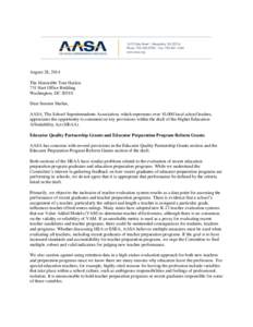 August 28, 2014 The Honorable Tom Harkin 731 Hart Office Building Washington, DC[removed]Dear Senator Harkin, AASA, The School Superintendents Association, which represents over 10,000 local school leaders,