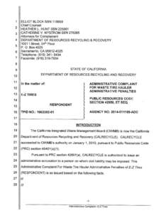 Administrative Complaint for Waste Tire Hauler Administrative Penalties in the Matter of E-Z Tires. Document Date: March 16, 2015.