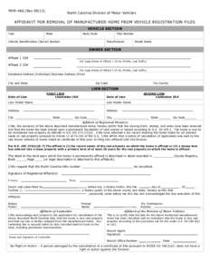 MVR-46G (RevNorth Carolina Division of Motor Vehicle s AFFIDAVIT FOR REMOVA L OF MANUFACTURED HO ME FROM VEHICLE REGI STRATION FILES VEHICLE SECTION