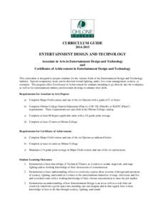 Entertainment Design and Technology AA Degree, Certificate[removed]Curriculum Guide - Ohlone College