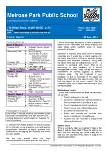 Melrose Park Public School Learning and Growing Together 110 Wharf Road, WEST RYDE 2114 Email: [removed] Web: www.melrosepk-p.schools.nsw.edu.au