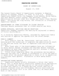 UNAPPROVED MINUTES  UNAPPROVED MINUTES BOARD OF SUPERVISORS August 17, 2004 The Lassen County Board of Supervisors convenes in Regular