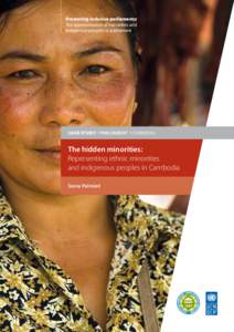 Promoting inclusive parliaments: The representation of minorities and indigenous peoples in parliament CASE STUDY / PARLIAMENT / CAMBODIA