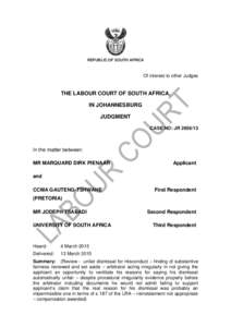 REPUBLIC OF SOUTH AFRICA  Of interest to other Judges THE LABOUR COURT OF SOUTH AFRICA, IN JOHANNESBURG