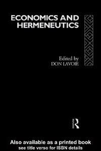 Social philosophy / Knowledge / Don Lavoie / Paul Ricœur / Philosophy and economics / Peter Boettke / Hans-Georg Gadamer / Richard Ebeling / Deirdre McCloskey / Philosophy / Hermeneutics / Science