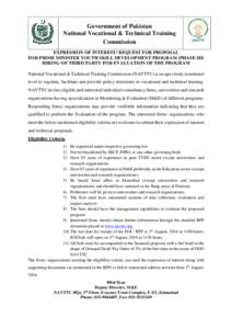 Government of Pakistan National Vocational & Technical Training Commission EXPRESSION OF INTEREST/ REQUEST FOR PROPOSAL FOR PRIME MINISTER YOUTH SKILL DEVELOPMENT PROGRAM (PHASE-III) HIRING OF THIRD PARTY FOR EVALUATION 