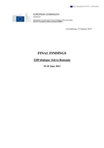 Economic history of Greece / European sovereign debt crisis / Public finance / Romania / European Union / Greek Financial Audits /  2009-2010 / Europe / Eurostat / Political philosophy