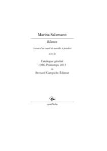 Marina Salzmann Blumen (extrait d’un recueil de nouvelles à paraître) suivi du  Catalogue général