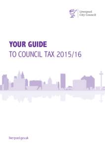 Tax / Merseyside / Liverpool / Value added tax / Merseytravel / Housing Benefit / Local government in England / American Recovery and Reinvestment Act / Local government in the United Kingdom / United Kingdom / Council Tax