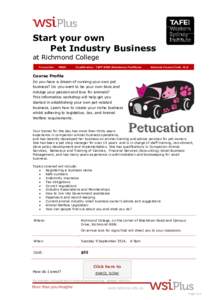 Start your own Pet Industry Business at Richmond College Course No:  29062