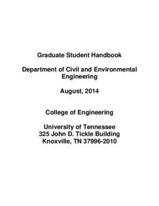 Graduate Student Handbook Department of Civil and Environmental Engineering August, 2014  College of Engineering