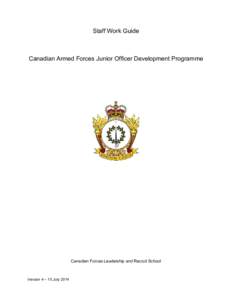 Staff Work Guide  Canadian Armed Forces Junior Officer Development Programme Canadian Forces Leadership and Recruit School