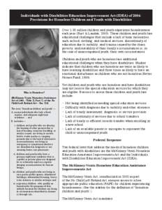 Special education in the United States / Education in the United States / McKinney–Vento Homeless Assistance Act / Free Appropriate Public Education / Homelessness / Student Achievement and School Accountability Programs / Office of Special Education Programs / No Child Left Behind Act / Foster care / Education / 108th United States Congress / Individuals with Disabilities Education Act