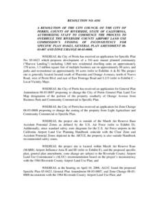 RESOLUTION NO[removed]A RESOLUTION OF THE CITY COUNCIL OF THE CITY OF PERRIS, COUNTY OF RIVERSIDE, STATE OF CALIFORNIA, AUTHORIZING STAFF TO COMMENCE THE PROCESS TO OVERRULE THE RIVERSIDE COUNTY AIRPORT LAND USE COMMISSION