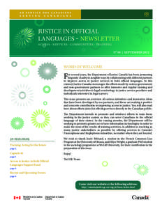 Justice in official languages – newsletter Acce s s • Se rv ice s • C ommu n itie s • t r ai n i n g No 06 | September 2012