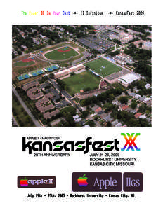 The Power ][ Be Your Best -=- II Infinitum  -=- KansasFest 2009 July 19th - 25th, Rockhurst University - Kansas City, MO.