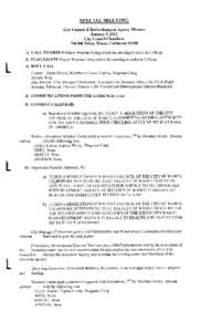 SPECIAL MEETING City Council & Redevelopment Agency Minutes January 5, 2012 City Council Chambers 746 8th Street, Wasco , California[removed]CALL TO ORDER Mayor Wegman Craig called the meeting to order at 3:30p.m.