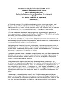 Oral Statement by the Honorable Leland A. Strom, Chairman and Chief Executive Officer, Farm Credit Administration, Before the Subcommittee on Operations, Oversight and Credit, U.S. House Committee on Agriculture, April 1