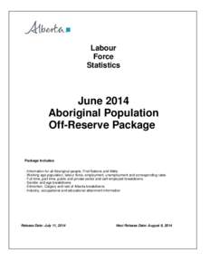 Labour Force Statistics June 2014 Aboriginal Population