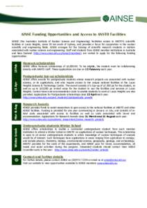 AINSE Funding Opportunities and Access to ANSTO Facilities  15 Feb AINSE (the Australian Institute of Nuclear Science and Engineering) facilitates access to ANSTO’s scientific facilities at Lucas Heights, some 30 km so