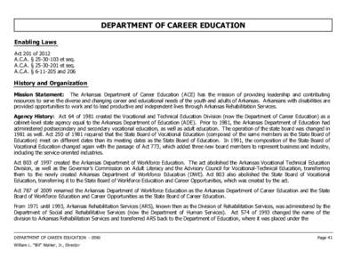 DEPARTMENT OF CAREER EDUCATION Enabling Laws Act 201 of 2012 A.C.A. § [removed]et seq. A.C.A. § [removed]et seq. A.C.A. § [removed]and 206