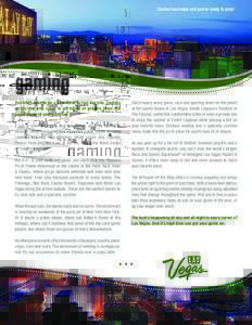 Gambling / Gaming / Entertainment / Las Vegas Strip / Casinos / MGM Resorts International / African-American culture / Craps / Cardroom / Foxwoods Resort Casino / Slots-A-Fun Casino