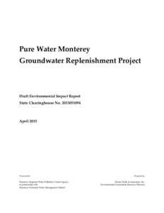 Pure Water Monterey Groundwater Replenishment Project Draft Environmental Impact Report State Clearinghouse No