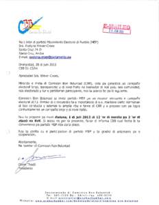 Na e lider di paftido Movimiento Electoral di Pueblo (MEP) Sra. Evelyna Wever-Croes Santa Cruz74-D Santa Cruz, Aruba E-mai I : 