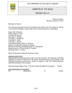 THE CORPORATION COBOURG10, 2011 COMMITTEE OF THE WHOLE REPORT NO. 01 OF THE TOWN OFJANUARY