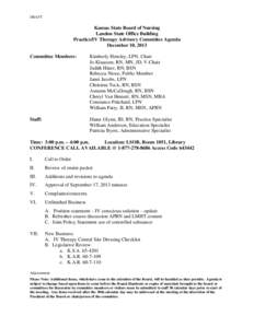 DRAFT  Kansas State Board of Nursing Landon State Office Building Practice/IV Therapy Advisory Committee Agenda December 10, 2013