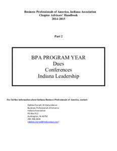 Business Professionals of America, Indiana Association Chapter Advisors’ Handbook[removed]Part 2
