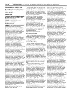 [removed]Federal Register / Vol. 75, No[removed]Tuesday, March 30, [removed]Rules and Regulations DEPARTMENT OF AGRICULTURE Federal Crop Insurance Corporation