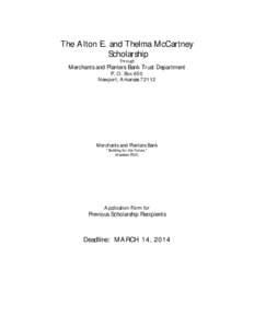 The A lton E. and Thelma McCartney Scholarship Through Merchants and Planters Bank Trust Department P. O. Box 650