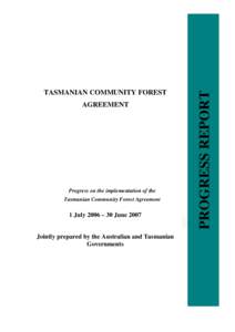 Conservation / Franklin Dam / Bell Bay Pulp Mill / Regional Forest Agreement / Old-growth forest / Sustainable forest management / Deforestation / Mount Victoria Forest Reserve / Tasmania Parks and Wildlife Service / Environment / Tasmania / Earth