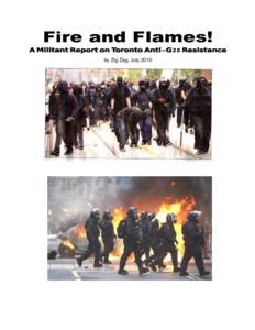 Fire and Flames!  A Militant Report on Toronto Anti- G20 Resistance by Zig Zag, July[removed]