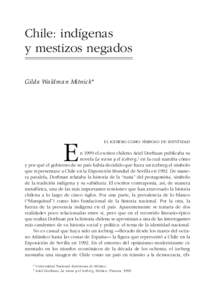 Chile: indígenas y mestizos negados Gilda Waldman Mitnick*