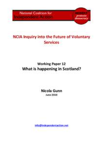 NCIA Inquiry into the Future of Voluntary Services Working Paper 12  What is happening in Scotland?
