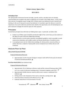 Pollak Library Space PlanIntroduction The rapid growth of electronic formats for books, journals, articles, and other forms of scholarly