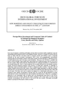 OECD GLOBAL FORUM ON INTERNATIONAL INVESTMENT NEW HORIZONS AND POLICY CHALLENGES FOR FOREIGN DIRECT INVESTMENT IN THE 21ST CENTURY Mexico City, 26-27 November 2001